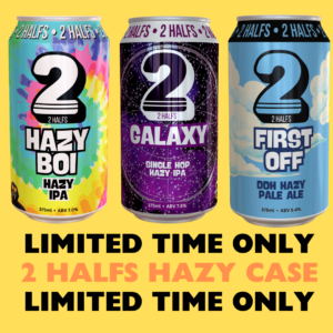 LIMITED TIME 2 HALFS HAZY PACK