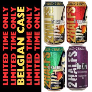 LIMITED TIME 2 HALFS BELGIUM PACK